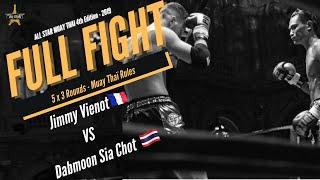 ASMT 4 : Jimmy Vienot (FR) vs Dabmoon Sia Chot Bangsean (TH)┃KO┃-73 kg (-161lbs)┃Muay Thai