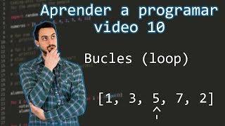 Aprender a Programar | For loop [Video 10]