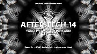 AFTER:TECH 14 123bpm  Psychedelic Techno (Bennun & Healey, E-Clip, Green Lake Project, Imar)