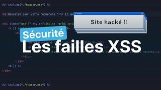 Sécuriser ses applications web : Les failles XSS