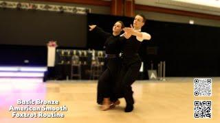 Basic Bronze American Smooth Foxtrot Routine by Egor Vasilev & Yulia Ivanova