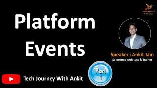 Part 1: Platform Events In Salesforce #salesforce  #integration #platformEvents