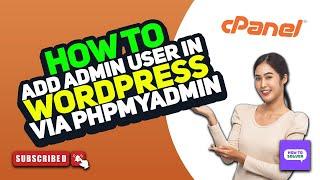 How to add new admin user to WordPress using phpMyAdmin 2024