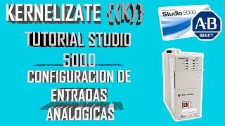 Tutorial Studio 5000 - Configuración de Entradas Analógicas