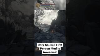 Dark Souls 3 First Person Mod #shorts