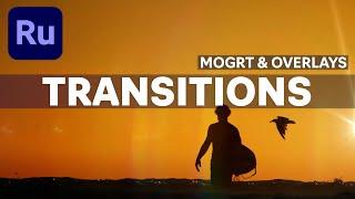 More transitions for Premiere RUSH - Light leak overlays and MOGRT transitions