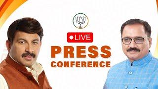 LIVE: Joint Press Conference by Shri Virendra Sachdeva & Shri Manoj Tiwari at BJP HQ, Delhi