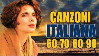 The Most Beautiful Italian Songs Ever - Italian Music 60s 70s 80s 90s Playlist