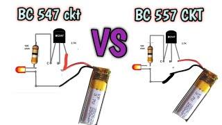 BC547 OR BC557 दोनों ट्रांजिस्टर के सर्किट कैसे काम करते हैं