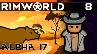 [#8] Loaded for Bear ▶ RimWorld Alpha 17 Gameplay, Randy Random