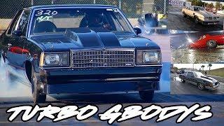 SOME OF THE MOST SAVAGE AND FASTEST GRUDGE AND CLASS TURBO GBODY'S EVER!