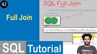 #42 Full Join in SQL | Full Outer Join | SQL Tutorial