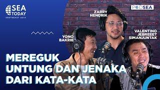 PODSEA: Dibuat Meleleh Zarry Hendrik dengan Kata-Kata Puitisnya, Yono Bakrie Cuman Bengong