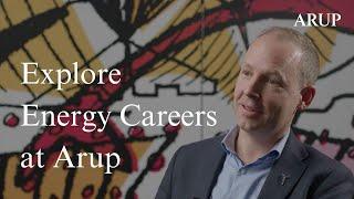 Explore Energy Careers at Arup