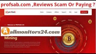 profsab.com,Reviews Scam Or Paying ? Write reviews (allmonitors24.com)