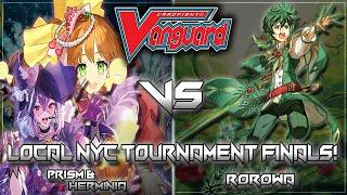 [6/20/24] NYC Cardfight Vanguard Standard Tourney Final Rounds: [Herminia/Prism] VS [Rorowa]