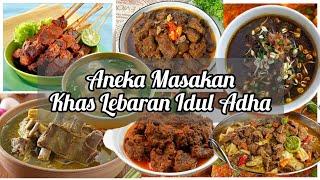 17 Menu Masakan Khas Lebaran Idul Adha, terfavorit, enak dan sedaap.