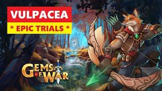 Gems of War VULPACEA Epic Trials! Team Order and Best Fast Strategy!