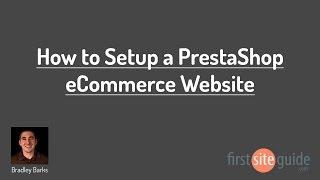 How to Setup a Prestashop eCommerce Website