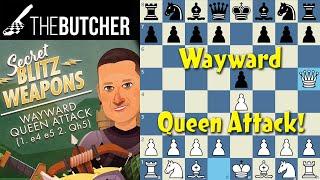 NEW CHESSABLE COURSE - Wayward Queen ATTACK!!