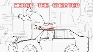 Whack The Cheater | WHACKING GAME #6