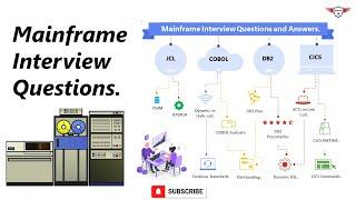 Mainframe Interview Questions and Answers - JCL, COBOL, CICS, and DB2 Interview Question and Answers