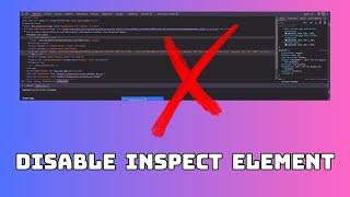 How to disable inspect element? Prevent Page source, Copy, Paste
