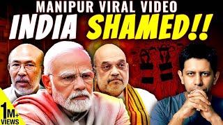 REVEALED - How the Manipur Viral Video Exposed a Political Coverup by the Govt. | Akash banerjee