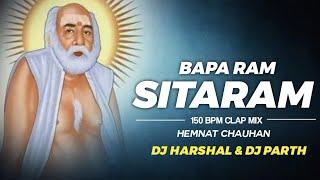 BAPA RAM SITARAM | 150 BPM CLAP MIX | HEMANT CHAUHAN| DJ HARSHAL ANK & DJ PARTH SURAT