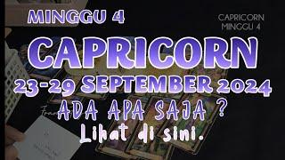 #7hari KE DEPANCAPRICORN 23-29 SEPTEMBER 2024RAMALAN ZODIAK MINGGU KE 4#capricorn #zodiakcapricorn