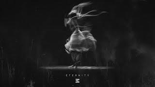 ≡FREE≡ ↭ Dark Cinematic Type Beat - ''Eternity''