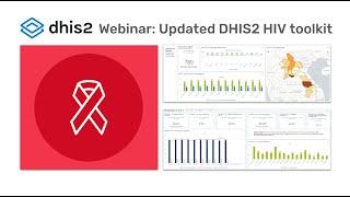 Webinar: Updated DHIS2 HIV toolkit