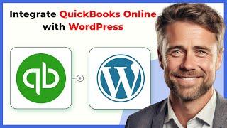 How to Integrate QuickBooks Online with Wordpress (Full 2024 Guide)