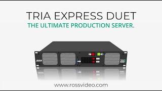 Introducing Tria Express Duet – A Compact Video Production Server Built for You