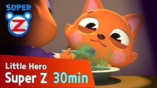 [Super Z] Little Hero Super Z Episode l Funny episode 32 l 30min Play