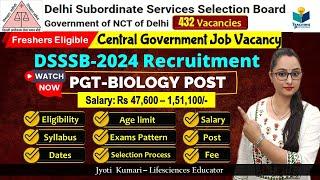 DSSSB 2024 Recruitment || Central Government Job | Multiple PGT Post || Complete Information