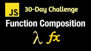 Function Composition - Leetcode 2629 - JavaScript 30-Day Challenge