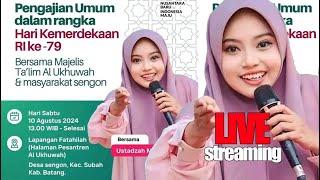 LIVE PENGAJIAN USTADZAH MUMPUNI HANDAYAYEKTI DI DESA SENGON - SUBAH - KAB BATANG 10 AGUSTUS 2024