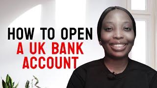 How to Open a UK Bank Account for International Students & New Immigrants