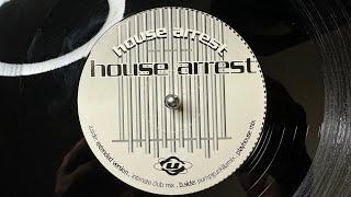 House Arrest – House Arrest  (Playhouse Mix) - Urban (1996)