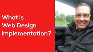 What is Web Design Implementation?