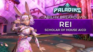 Paladins - Ability Breakdown - Rei, Scholar of House Aico