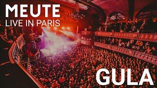 MEUTE - Gula (Live in Paris)