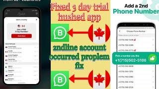 hushed app claim 3 day number fix || 2nd line an error has occurred problem fix || Muhammad usman