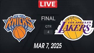 NBA LIVE! Los Angeles Lakers vs New York Knicks | March 7, 2025 | NBA Season LIVE! 2K25