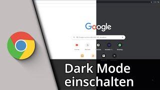 Chrome Dark Mode aktivieren | Chrome dunkler Modus  Tutorial