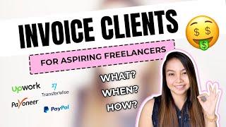 How to INVOICE DIRECT CLIENTS | For Aspiring Freelancers | For Beginners Work From Home Remote [Eng]