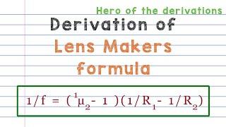 Derivation of lens makers formula • HERO OF THE DERIVATIONS.