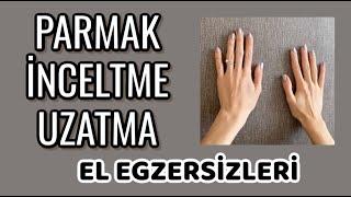 Exercises for Long and Slim Fingers Beautiful Hands