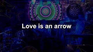 02 Love Is An Arrow